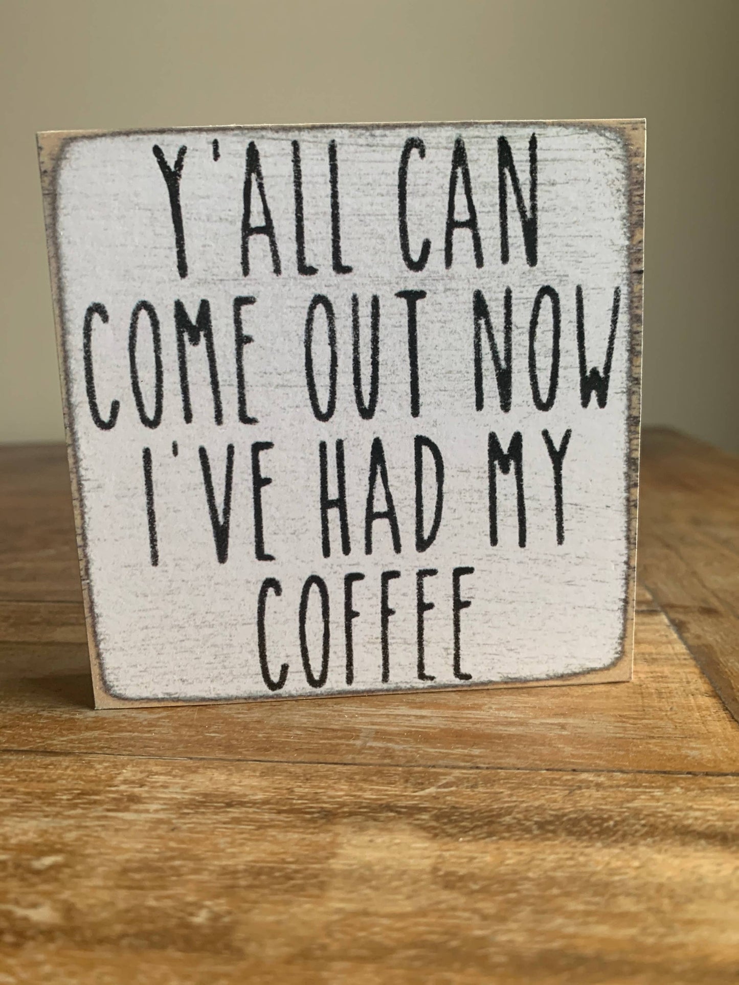 4X4-137 Had My Coffee