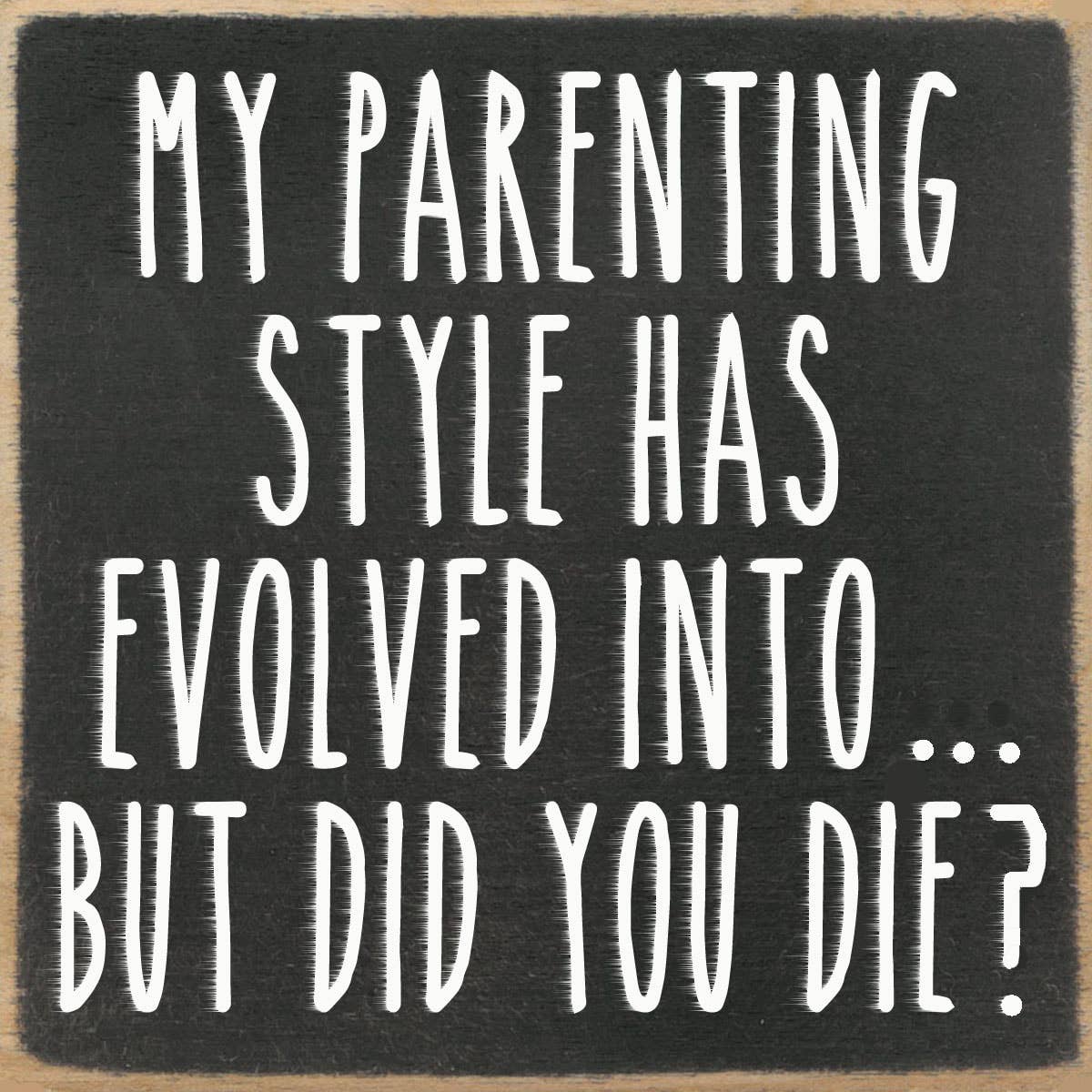 4X4-241 Parenting Style