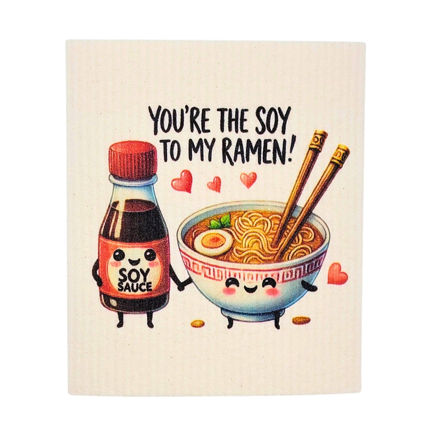 Soy to my Ramen Funny Swedish Dishcloth - Valentines Gift