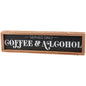 Served Daily Coffee Box Sign