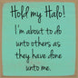 5X5-705 Hold my Halo