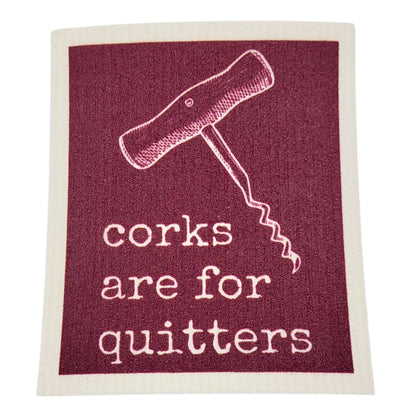 Corks are for Quitters - Funny Swedish Dishcloths - Kitchen