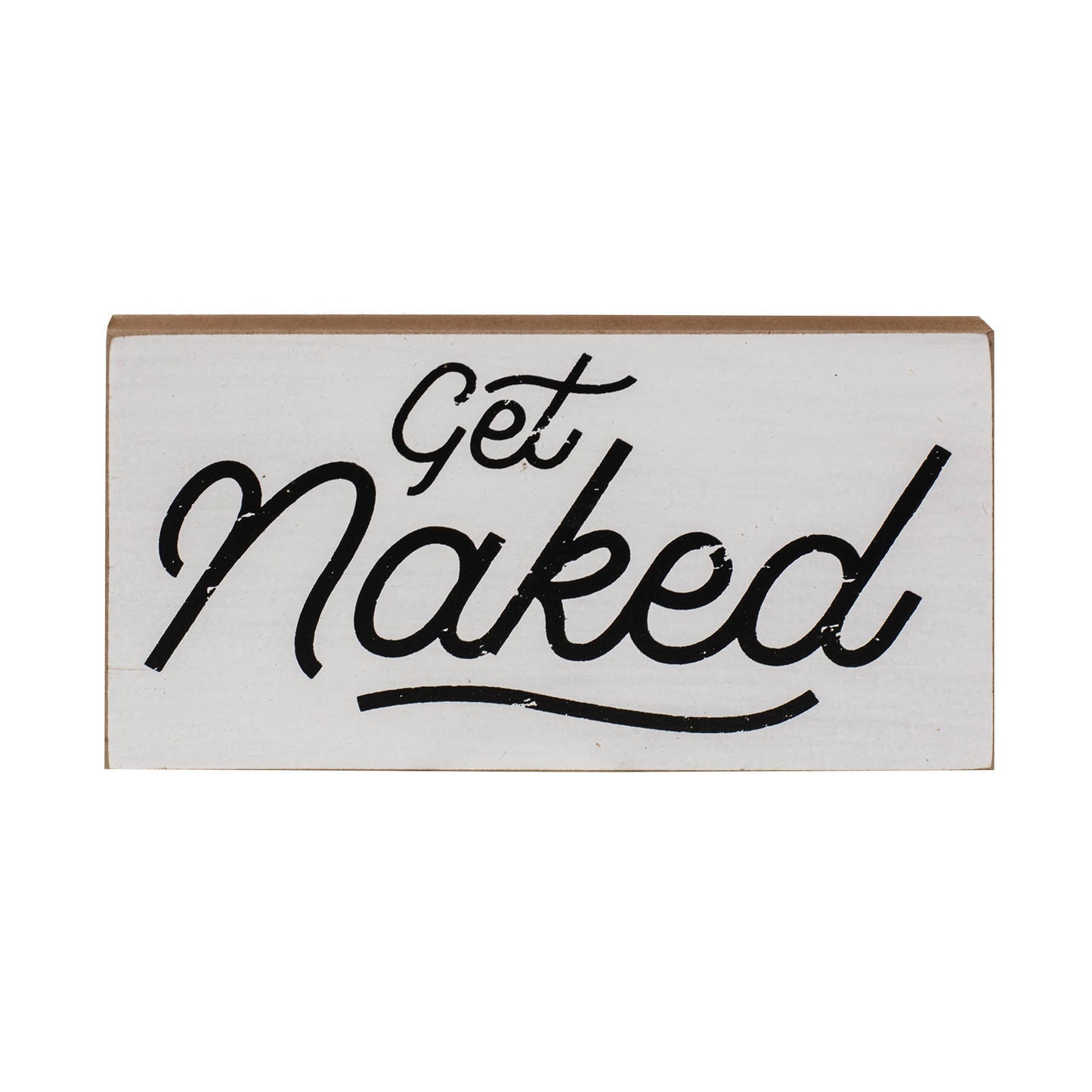 Get Naked Wood Block